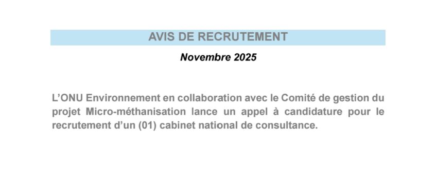 AVIS DE RECRUTEMENT D’UN CABINET POUR LE SUIVI ET L’ÉVALUATION, LA  MAINTENANCE ET L’OPTIMISATION DES PERFORMANCES TECHNIQUES DU BIODIGESTEUR INSTALLÉ À LA SIVAC DE YOPOUGON