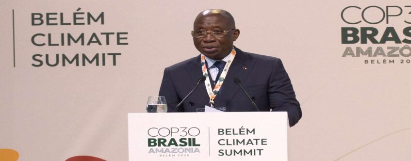 COP30 / SOMMET DES CHEFS D’ÉTAT ET DE GOUVERNEMENT : LA COTE D’IVOIRE REAFFIRME SON LEADERSHIP CLIMATIQUE